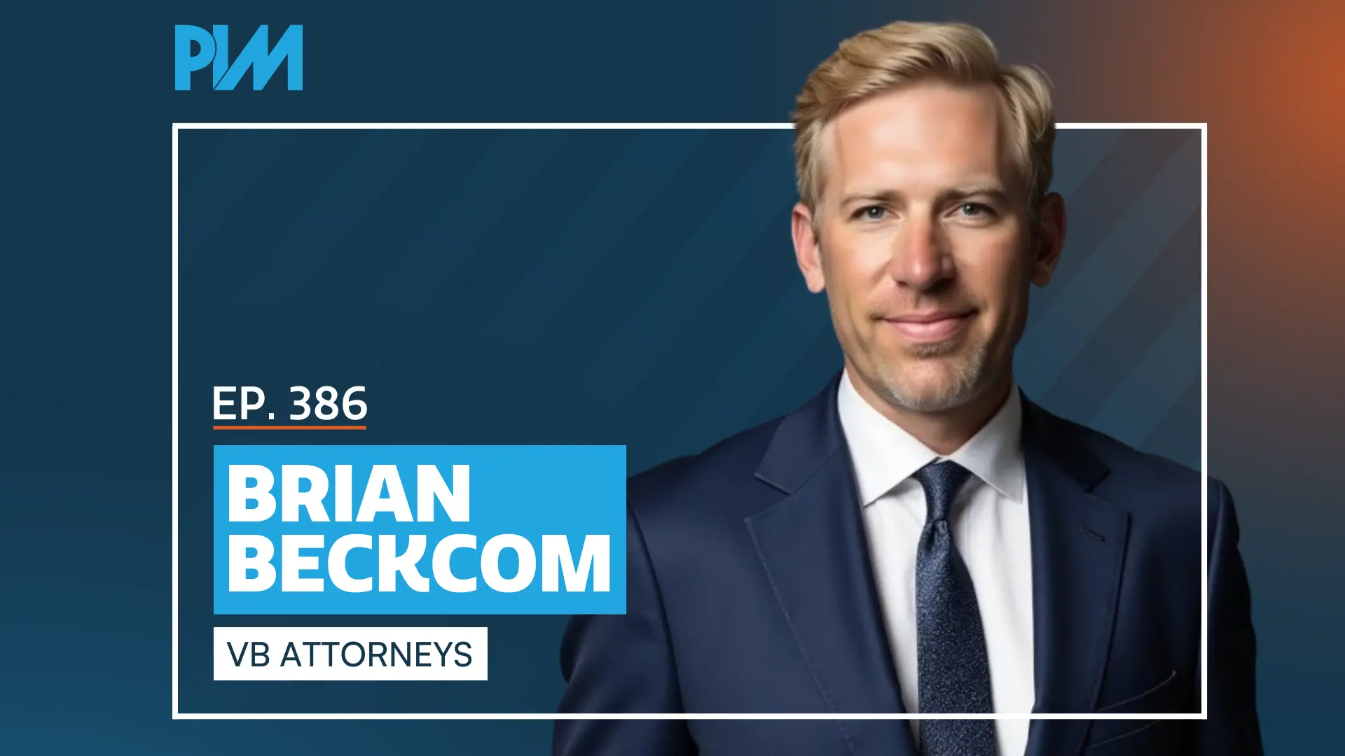 PIM EP 386: Brian Beckcom on Focus and High-Performance PI Firm