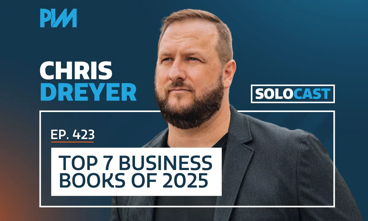 PIM EP 423: Chris Dreyer on Books and PI Law Firm Owners