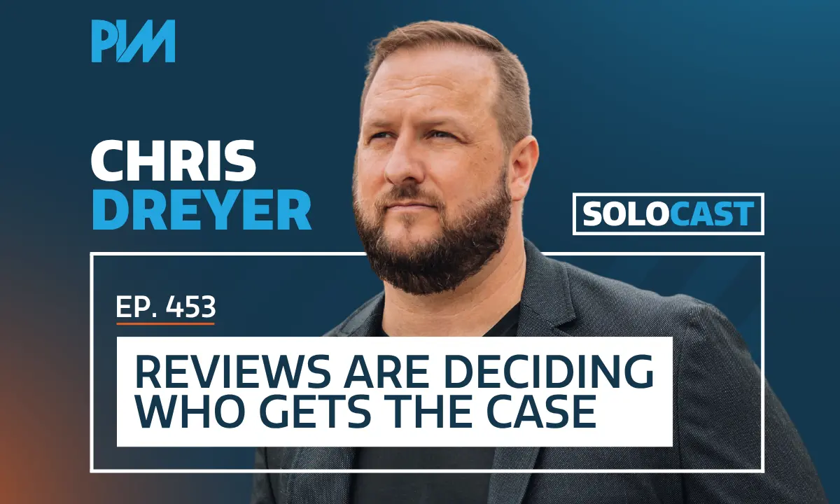 PIM EP 453: Chris Dreyer on Review Strategy and Google Reviews