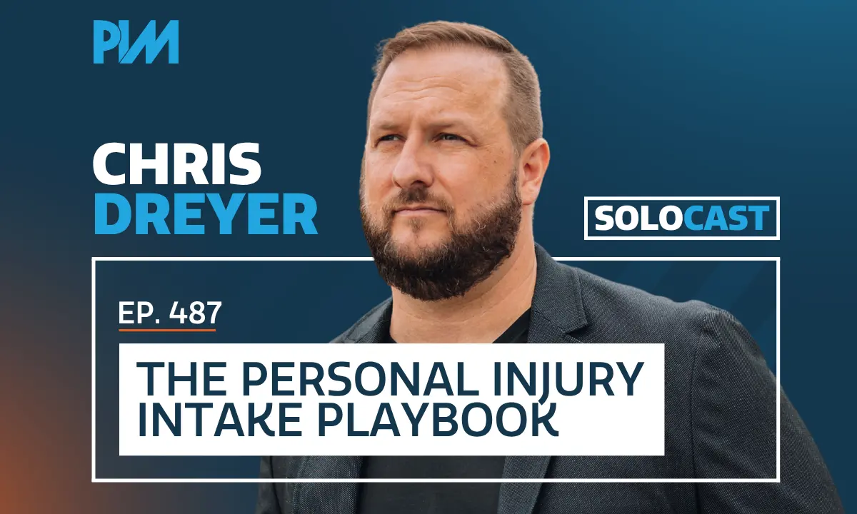 PIM EP 487: Chris Dreyer on Speed to Lead and Intake Optimization 