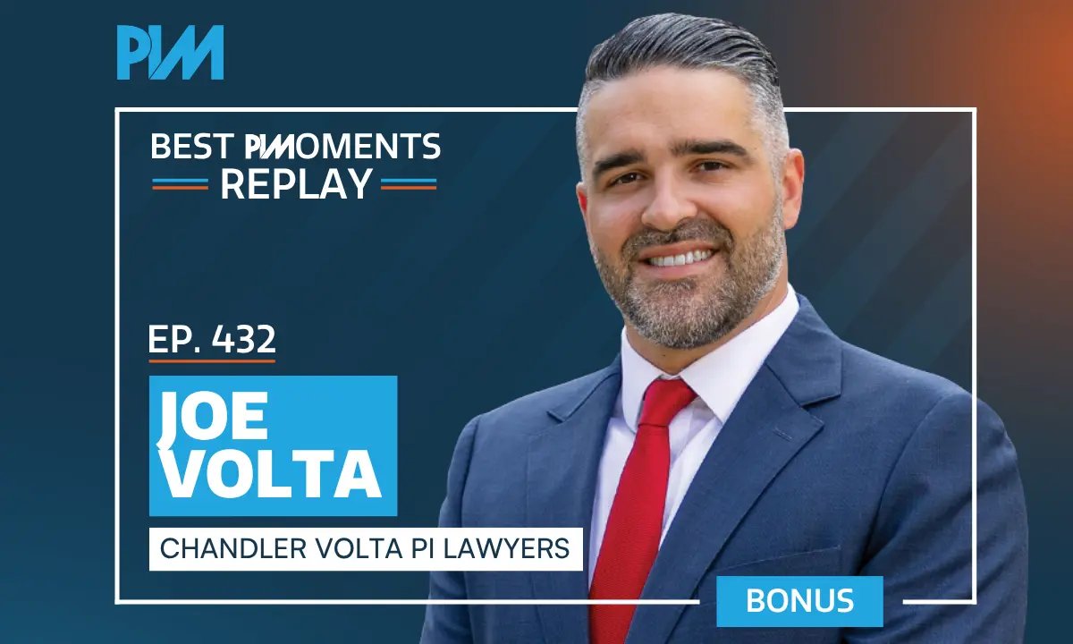 PIM EP 432: Best PIMoments With Joe Volta on PI Firm From Scratch