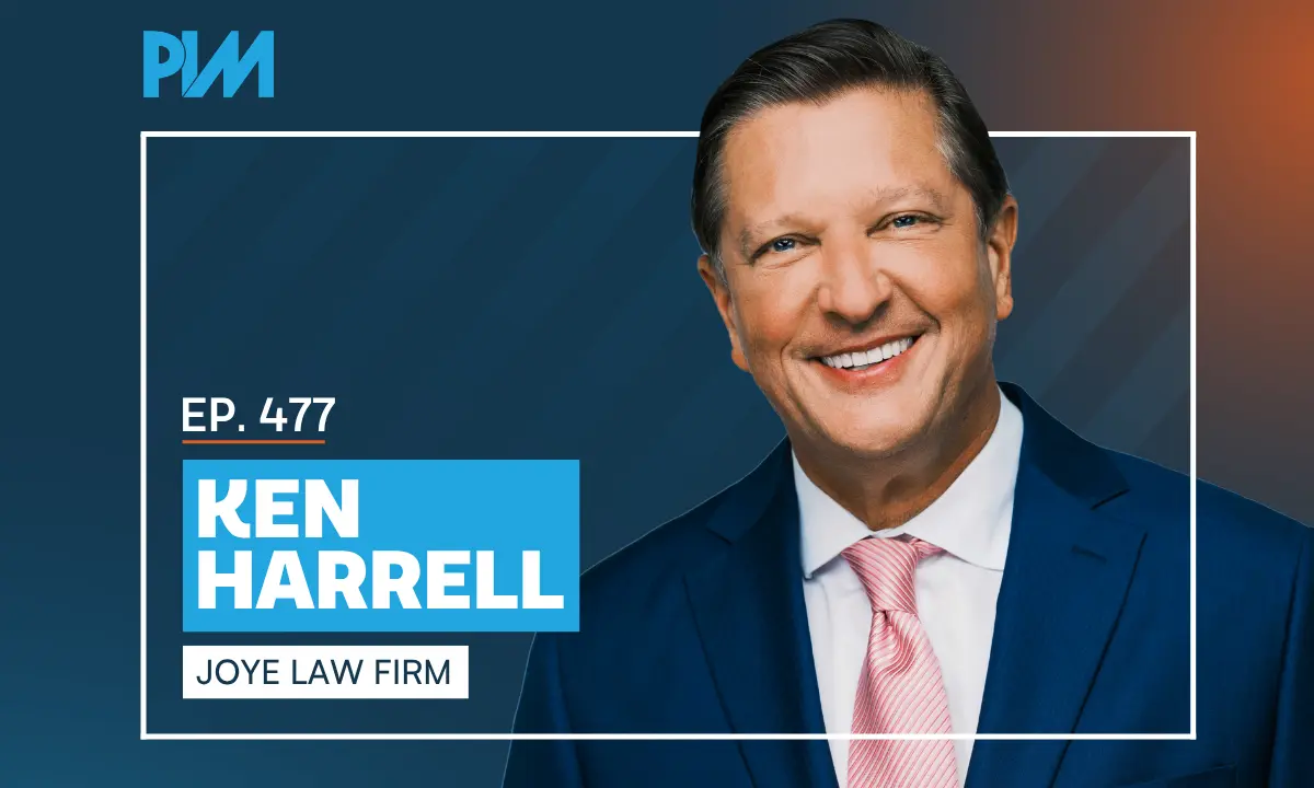 PIM EP 477: Ken Harrell on Longevity and AI in Law Firms
