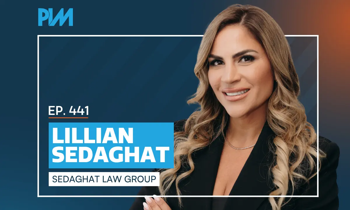 PIM EP 441: Lillian Sedaghat on Building a PI Firm and Fast Growth